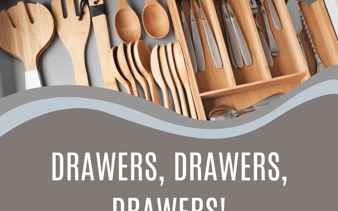 Drawers, Drawers, Drawers!